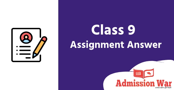 class 9 assignment answer