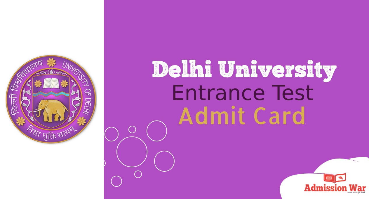 Duet Admit Card Delhi University Du Hall Ticket Pdf Nta Ac In