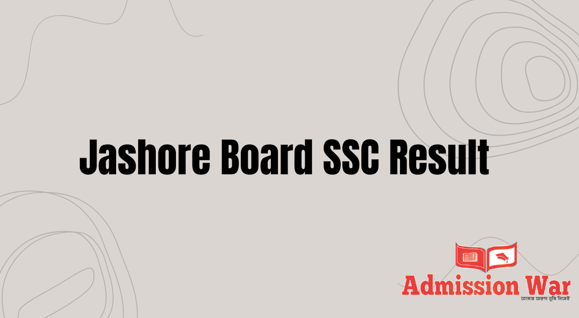 Jessore board ssc result