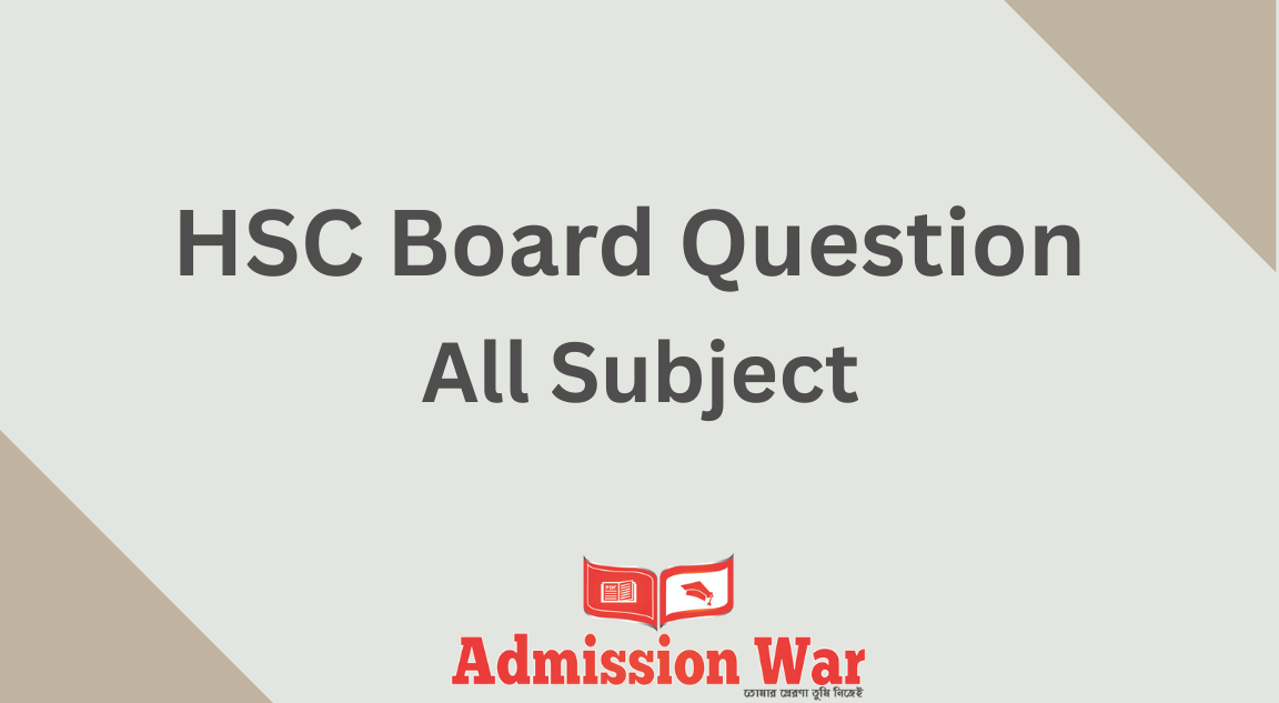 HSC Question solution all subjects